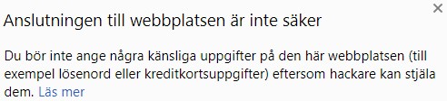Inforuta som förklarar att hemsidan är osäker
